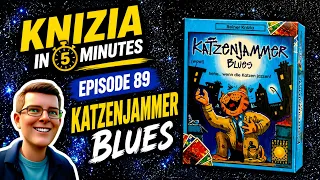 Knizia in 5 Minutes. 89 Katzenjammer Blues
