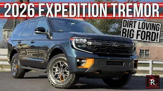 The 2026 Ford Expedition Tremor Is A Sizable Family SUV Built To Tackle Tougher Terrain