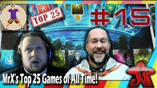 #15 on MrX's Top 25 Games of All Time (2022 Edition)