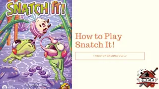 How to Play Snatch It!