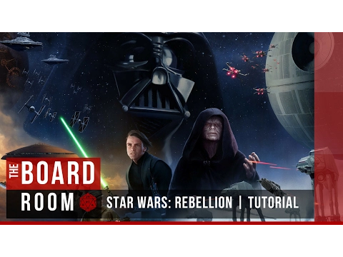 The Board Room- Star Wars: Rebellion One Turn Tutorial