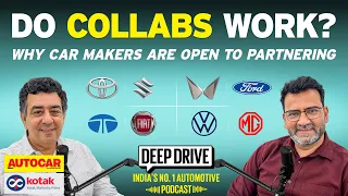 Why carmakers are joining hands | Deep Drive Podcast Ep. 87 | Autocar India