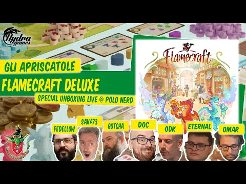 Flamecraft ed. Deluxe unboxing live @ Polo Nerd [Gli Apriscatole]