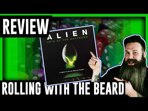 Alien fate of the Nostromo board game Review on Rolling with the Beard