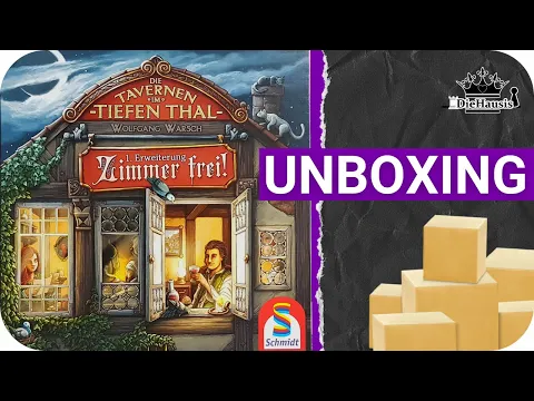 Unboxing | Die Tavernen im tiefen Thal - Zimmer frei! 1. Erweiterung (Schmidt Spiele Neuheit 2021)