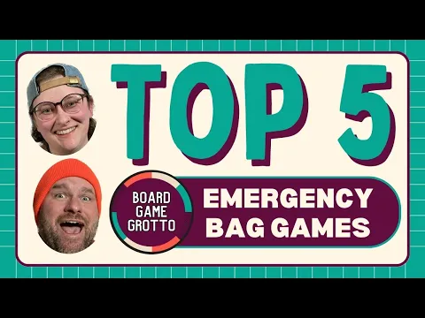 Packing an Emergency Bag of Board Games | Board Game Grotto