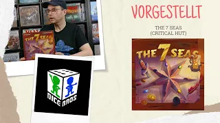 VORGESTELLT: Das Spiel The7seas von Critical Hut - Vorab für euch "beleuchtet"