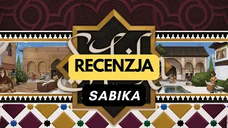 (1145) Sabika - recenzja (PL)