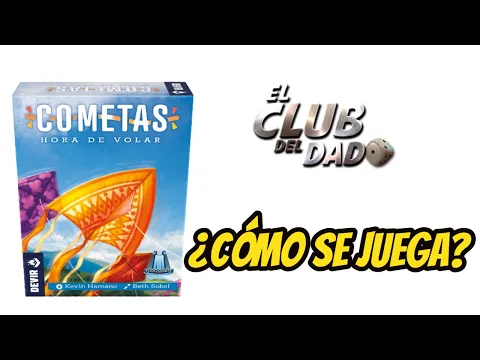 Cometas: Hora de Volar - Vídeo reseña - El club del dado