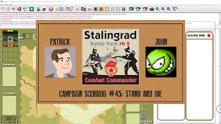 Combat Commander: Stalingrad - Campaign Scenario #45 - Stand and Die - Rematch - Game 1