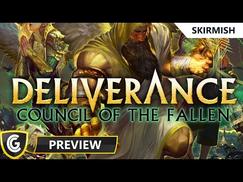Deliverance Council of the Fallen | Preview Playthrough