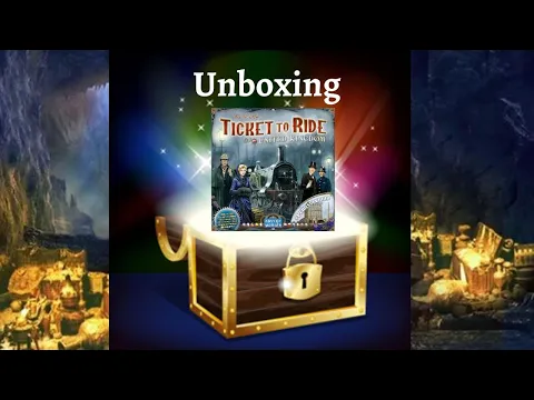 Unboxing: Ticket to Ride: United Kingdom