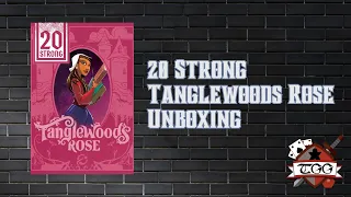 20 Strong: Tanglewoods Rose Board Game Unboxing | Components, Art & First Look
