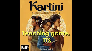 Kartini: From Darkness to Light – teaching game (2 players), TTS
