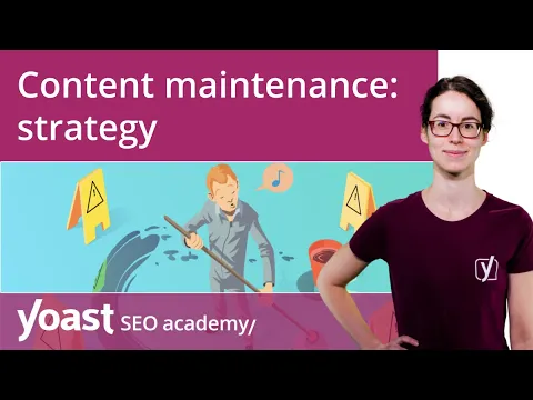 Content maintenance: strategy | SEO copywriting