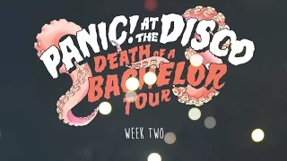 Panic! At The Disco - Death Of A Bachelor Tour (Week 2 Recap)