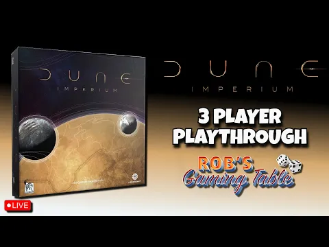 Dune: Imperium Playthrough (3 Players)