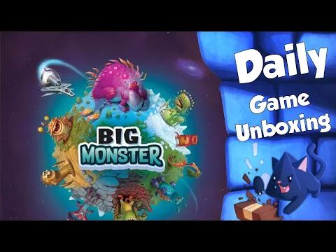 Big Monster - Daily Game Unboxing