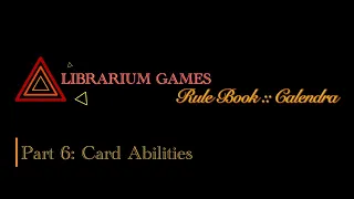 Calendra Rule Book, Part 6: Card Abilities