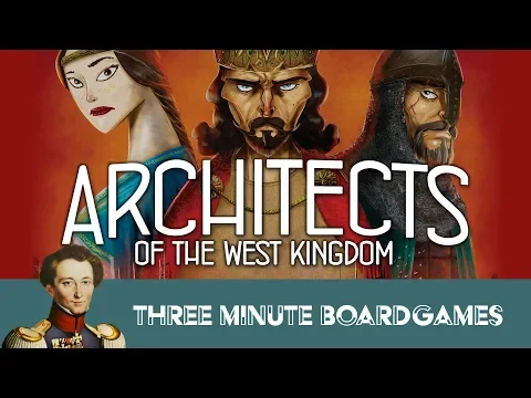 Architects of the West Kingdom in about 3 Minutes
