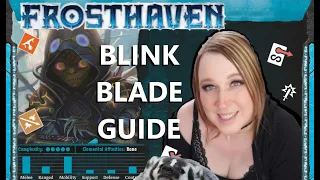 FROSTHAVEN - Blink Blade Guide