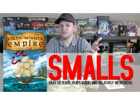 SMALLS: Eight Minute Empire