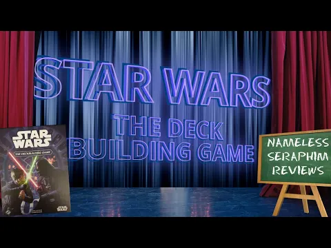 Star Wars: The Deck Building Game Review