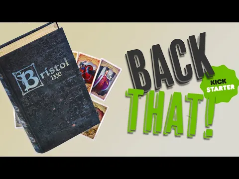 Back That! Bristol 1350 - Kickstarter Review Facade Games