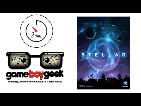 Stellar (2-min Allegro) Review with the Game Boy Geek