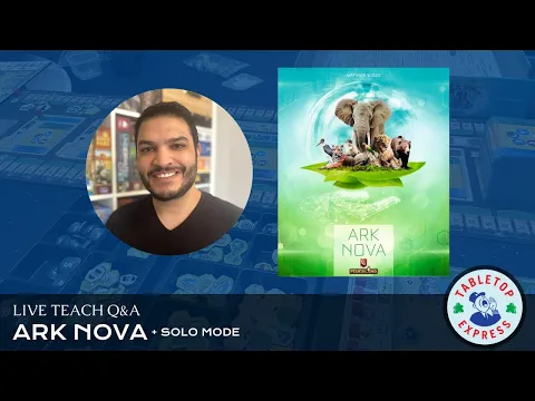 Live Teach Q&A: Ark Nova + Solo Mode