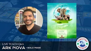 Live Teach Q&A: Ark Nova + Solo Mode