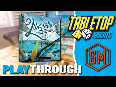 Libertalia - Winds of Galecrest - 2 Player Playthrough