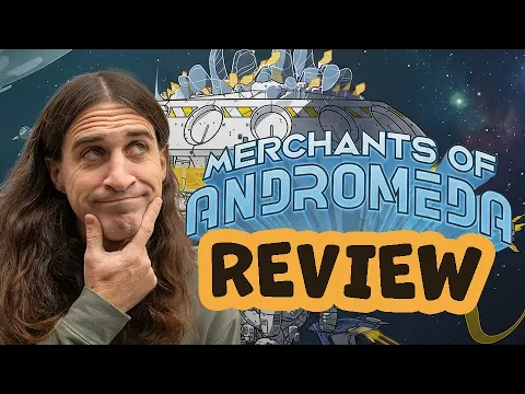 Merchants of Andromeda - Board Game Review