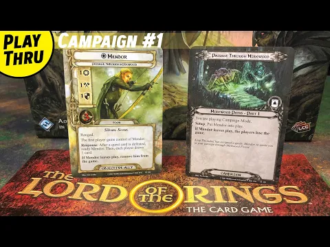 Revised Edition LOTR Card Game Solo Playthrough Campaign #1