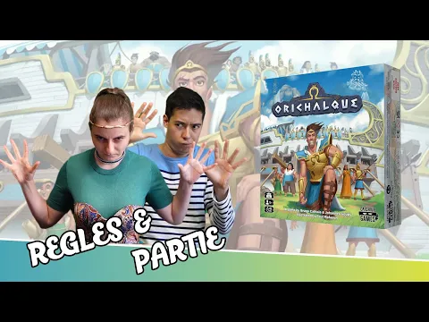 Orichalque - Présentation des règles et Partie en duo