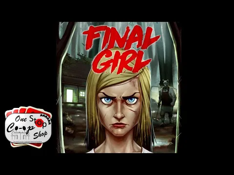 Final Girl | Kickstarter Playthrough | with Mike