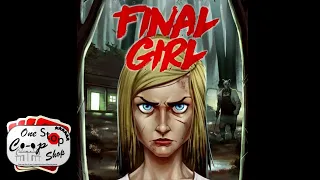 Final Girl  |  Kickstarter Playthrough  |  with Mike