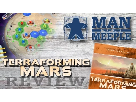 Terraforming Mars (Stronghold Games) Review by Man Vs Meeple
