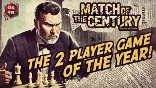 Match of the Century-A 5G4D Review