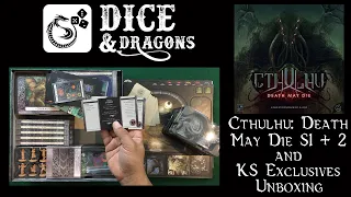 Dice and Dragons - Cthulhu Death May Die Kickstarter All In Unboxing