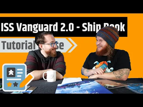 ISS Vanguard Prototype 2.0 - Tutorial Ship Phase with @Quackalope