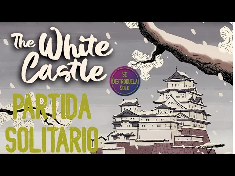THE WHITE CASTLE - Partida SOLITARIO - Juego de Mesa - Se Destroquela Solo