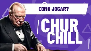 Como jogar Churchill