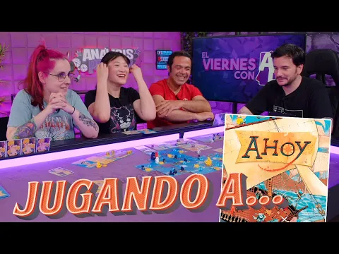 Jugando a... Ahoy