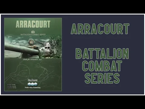 Arracourt - Learning Battalion Combat Series (Multiman Publishing)
