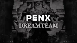 Penx ft. Maja Nowicka, Hase - Dreamteam
