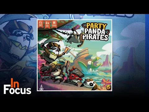 Party Panda Pirates - In Focus