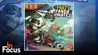 Party Panda Pirates - In Focus