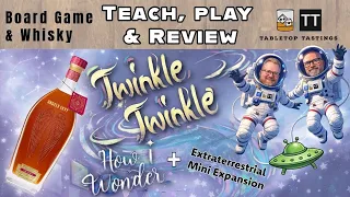 Twinkle Twinkle How I Wonder Board Game Expansion - Learn to Play, Playthrough & Whisky Pairing