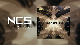 Elektronomia x Lunaar x Donna Tella - Champions [NCS Lyrics]